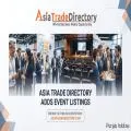 Event Organizers Can Now List Trade Shows and Exhibitions Free on Asia Trade Directory