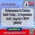 Hukamnama Sri Darbar Sahib Today – 23 September 2026 | Ang 692 I ਅੱਜ ਦਾ ਹੁਕਮਨਾਮਾ