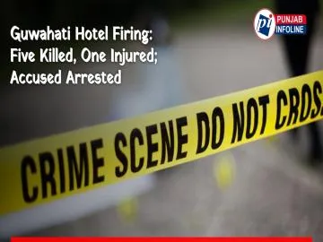 Guwahati Hotel Firing: Five Killed, One Injured; Accused Arrested