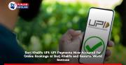 Burj Khalifa UPI: UPI Payments Now Accepted for Online Bookings at Burj Khalifa and Resorts World Sentosa